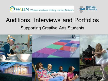 Auditions, Interviews and Portfolios Supporting Creative Arts Students.