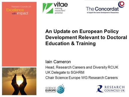 Iain Cameron Head, Research Careers and Diversity RCUK