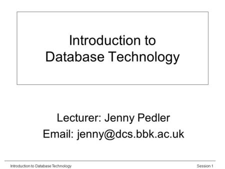 Introduction to Database Technology
