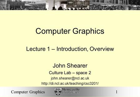 Lecture 1 – Introduction, Overview