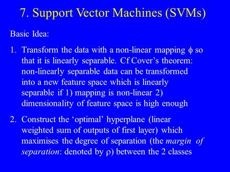 7. Support Vector Machines (SVMs)