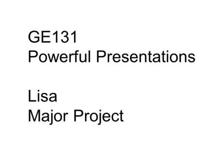GE131 Powerful Presentations Lisa Major Project. www.imdb.com V S.