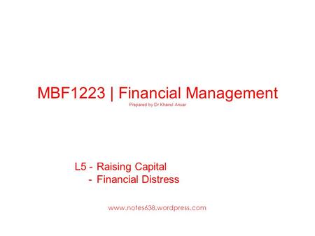 L5 - Raising Capital - Financial Distress