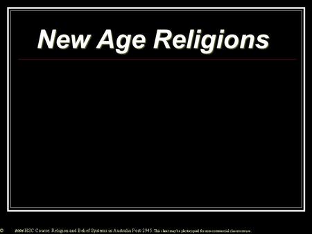 New Age Religions. From the 1970’s onwards there has been an increase in ‘New Age’ Religions in Australia. This has been due to a failure of the established.