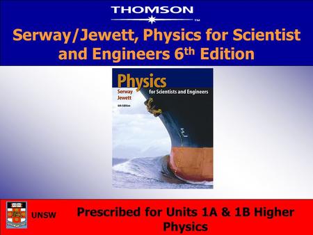 Serway/Jewett, Physics for Scientist and Engineers 6th Edition