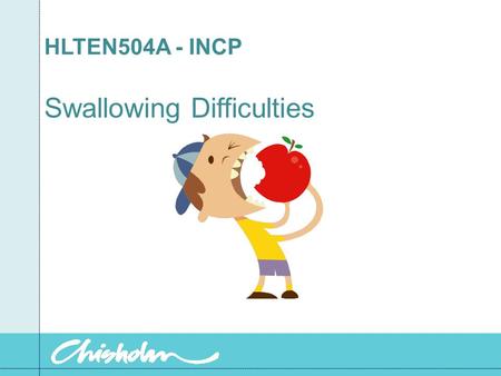 Swallowing Difficulties