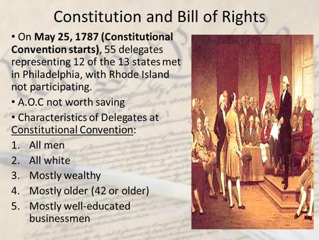 Constitution and Bill of Rights