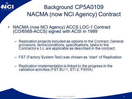 Background CP5A0109 NACMA (now NCI Agency) Contract