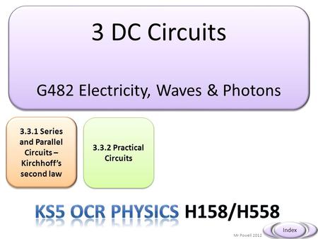 3.3.1 Series and Parallel Circuits – Kirchhoff’s second law