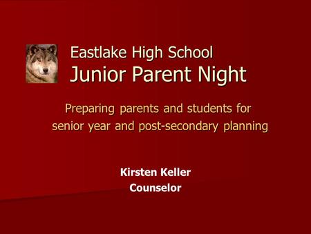 Eastlake High School Junior Parent Night
