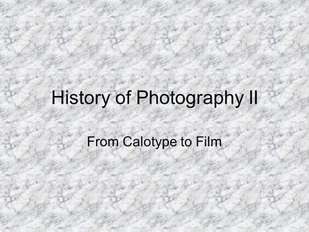 History of Photography II From Calotype to Film. Evolution cont. Daguerre’s and Niepce’s work was publicy announced at the Academie des Sciences in 1839.
