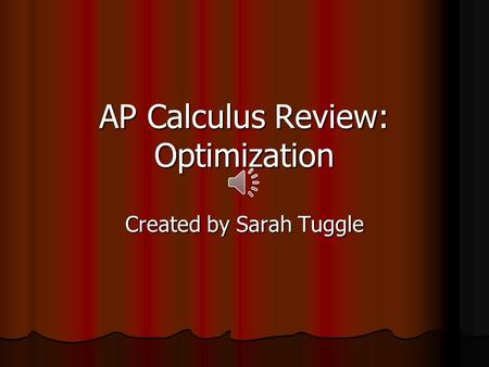 AP Calculus Review: Optimization