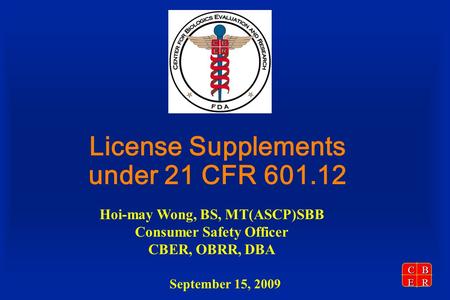 License Supplements under 21 CFR