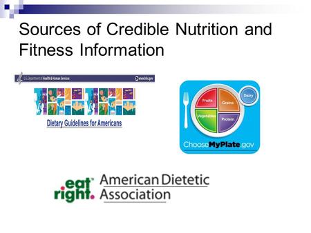 Sources of Credible Nutrition and Fitness Information