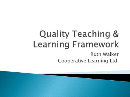 Ruth Walker Cooperative Learning Ltd.. Who are Community Colleges? What is a QTLF for Community Colleges and why would we want one? Research questions.