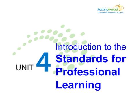 Introduction to the Standards for Professional Learning