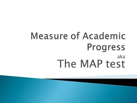 Measure of Academic Progress