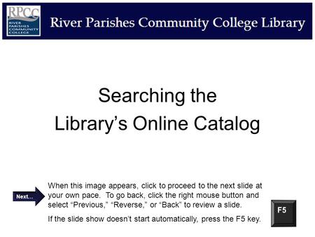Searching the Library’s Online Catalog