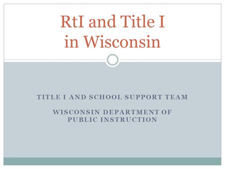RtI and Title I in Wisconsin