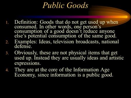 What Are Public Goods? Definition and Meaning