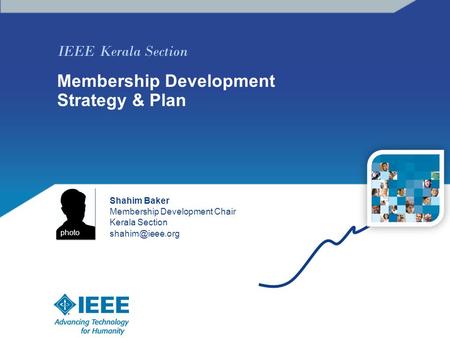 IEEE Kerala Section Membership Development Strategy & Plan Shahim Baker Membership Development Chair Kerala Section photo.