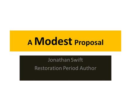 Jonathan Swift Restoration Period Author