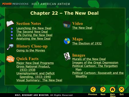 Chapter 22 – The New Deal Section Notes Video Maps History Close-up