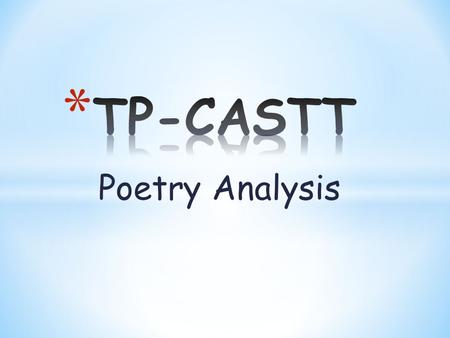 Poetry Analysis. * Ponder (think about) what you think the poem is about just from reading the title.