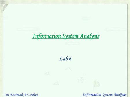 Information System Analysis