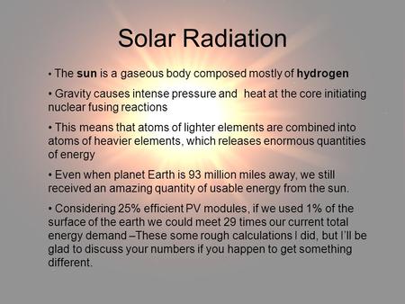 Solar Radiation Solar Radiation