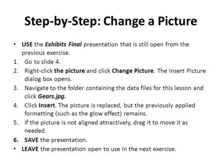 Step-by-Step: Change a Picture