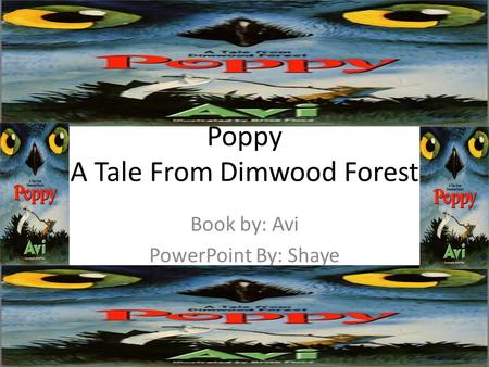 Poppy A Tale From Dimwood Forest