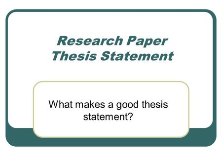 a three prong thesis definition