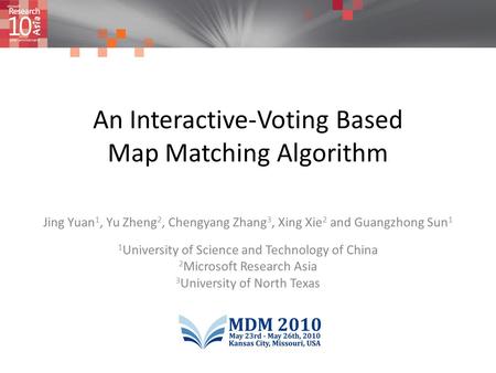 An Interactive-Voting Based Map Matching Algorithm