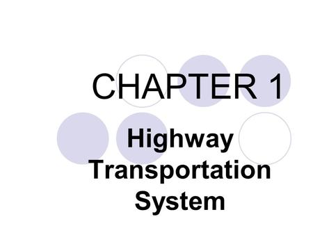Highway Transportation System