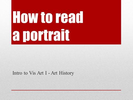 Intro to Vis Art I - Art History