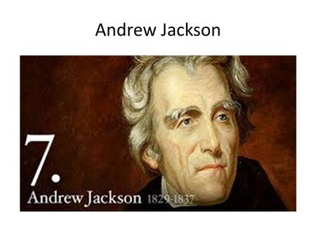 Andrew Jackson. Political Unrest John Quincy Adams is an unpopular president The “Tariff of Abominations” in 1828 divides the country.