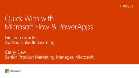 Quick Wins with Microsoft Flow & PowerApps
