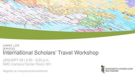 International Scholars’ Travel Workshop
