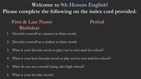 Welcome to 9th Honors English!