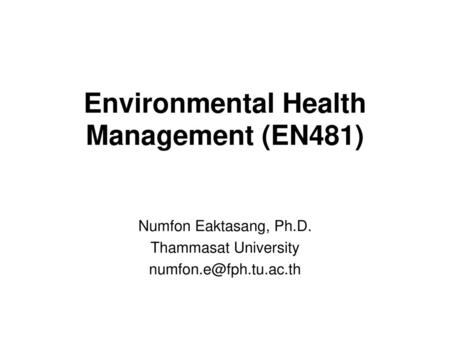 Environmental Health Management (EN481)