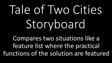 Tale of Two Cities Storyboard