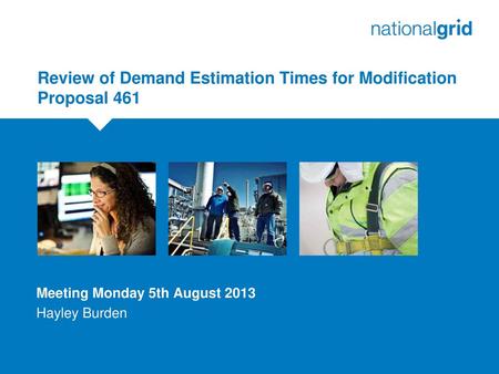 Review of Demand Estimation Times for Modification Proposal 461