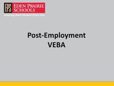 Post-Employment VEBA.