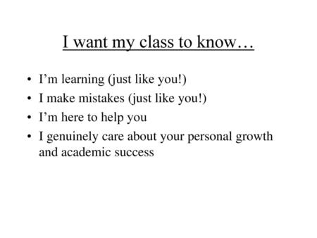 I want my class to know… I’m learning (just like you!)