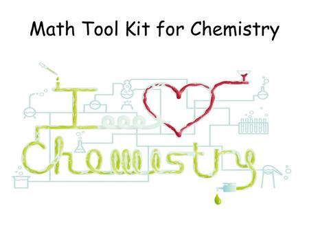 Math Tool Kit for Chemistry