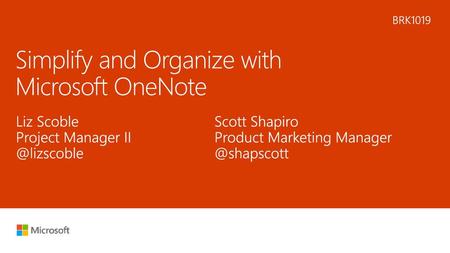 Simplify and Organize with Microsoft OneNote