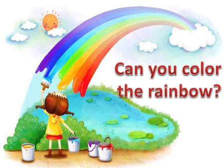 Can you color the rainbow?