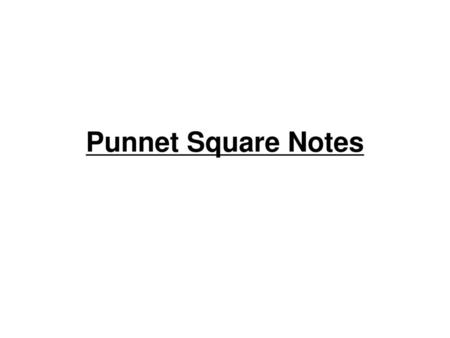 Punnet Square Notes.