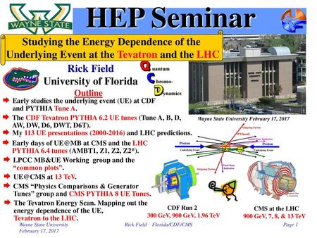 HEP Seminar Studying the Energy Dependence of the